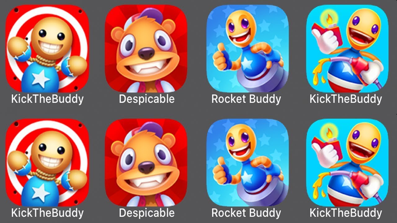 Kick The Buddy,Despicable,Rocket Buddy,Kick The Buddy