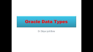 DATA TYPES IN ORACLE|#SQL|#ORACLE||PRACTICAL SESSION ON DBMS|lecture#3
