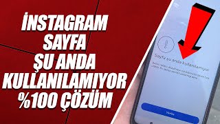 İnstagram Sayfa Şu Anda Kullanilamiyor Hatasi %100 Çözüm