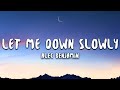 Alec Benjamin - Let Me Down Slowly (Lyrics)