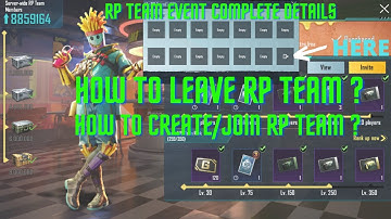 HOW TO LEAVE RP TEAM AND JOIN ANOTHER TEAM IN PUBG MOBILE || RP TEAM COMPLETE DETAILS