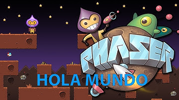 Curso de programación de video juegos con Phaser, 1.- Hola mundo !