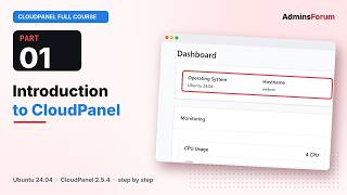 CloudPanel Full Course Part 1: Introduction to CloudPanel (Ubuntu 24.04)