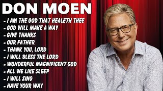 Don Moen - List of Don Moen's Best Worship Songs - Top Christian songs 2024 #donmoen #worship2024