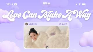 Vietsub | Love Can Make A Way • Irene (아이린)