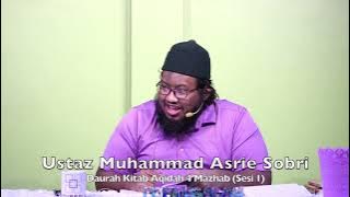 20250112 Ustaz Muhammad Asrie Sobri : Daurah Kitab Aqidah 4 Mazhab (Sesi 1)