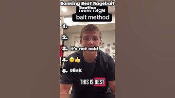 Ranking Best Ragebaiting Tactics