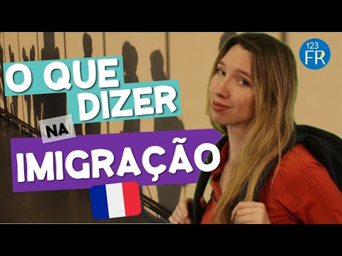 Frases em Francês para Viagem (Imigração)