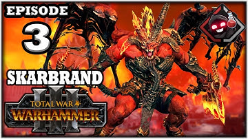 Mukluk Plays Skarbrand (Legendary Total War: WH3): Part 3