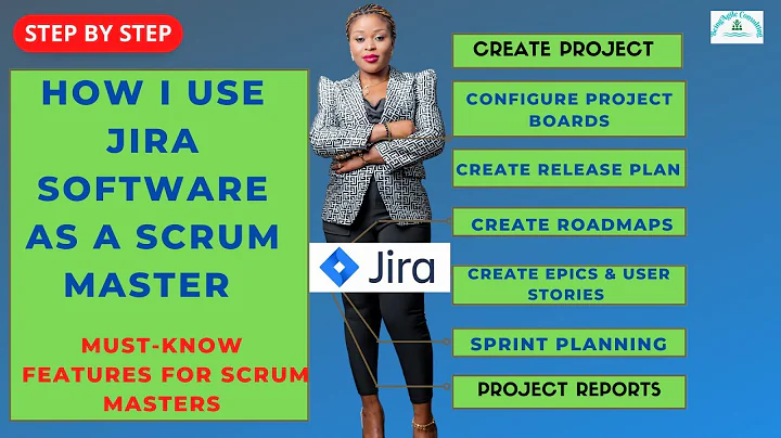 Essential Jira Tutorial for Scrum Masters and Project Managers | Step-by-Step
