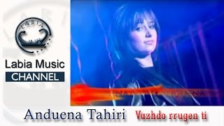 Anduena Tahiri - Vazhdo rrugen ti