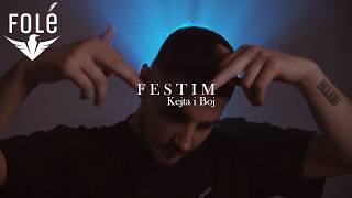 FESTIM - KEJTA I BOJ