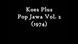 Koes Plus - Pop Jawa Vol. 2 (1974) Full Album