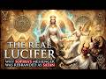 The FULL STORY Of Lucifer &mdash; Every Gnostic MUST Know This (Sophia's True Messenger)