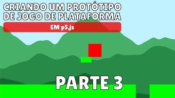 p5.js - Criando um protótipo de jogo de plataforma - Parte 3 - Detecção de colisão
