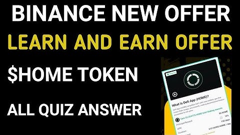 Binance New offer|Home Token Quiz Answer|Binance learn and earn Quiz Answer|