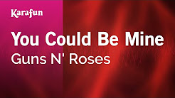 Video Mix - Karaoke You Could Be Mine - Guns N' Roses * - Playlist 