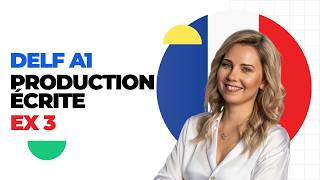 DELF A1 Production Écrite – Exercice 3 (Writing Practice)