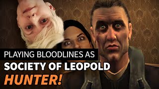 Bloodlines PRELUDE - playing as Society of Leopold in VTMB
