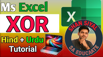 MS Excel XOR Function Tutorial | Excel XOR Formula in Hindi + Urdu