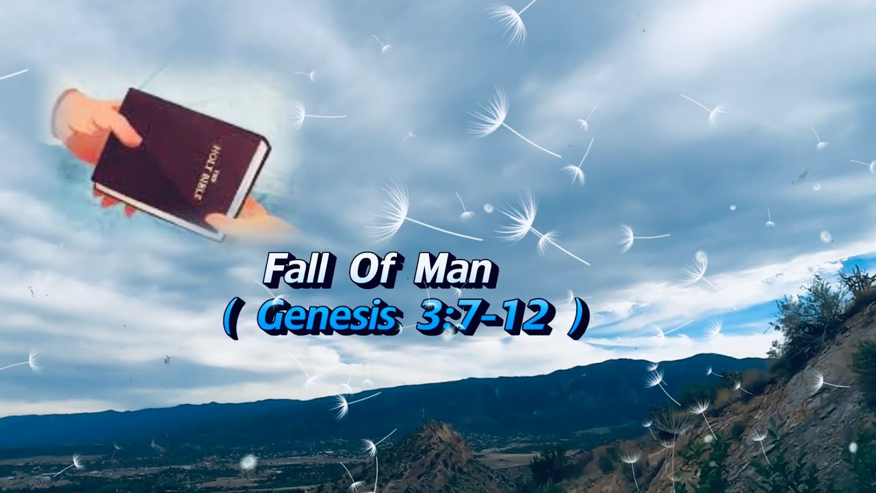 fall-of-man-genesis-3-7-12-youtube