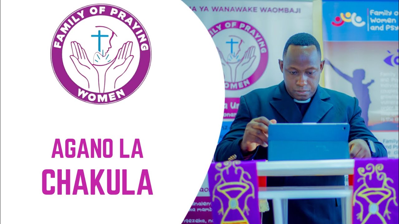 AGANO LA CHAKULA - Family of Praying Women