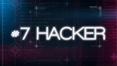 #7 INTRO TEMPLATE - HACKER