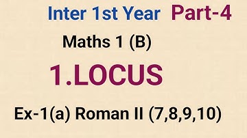 #Maths 1(b)//1.LOCUS//Ex-1(a) Roman II (7,8,9,10)Solutions//Part-4//Important 4 Marks Questions