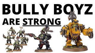 Bully Boyz are MASSIVELY Powerful - Codex Orks Detachment Review and Unit Thoughts