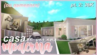 Casa MODERNA de VERANO sin GAMEPASS 36K (pt. 2) | ROBLOX Bloxburg