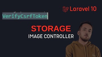 Laravel Haber Sitesi Yapımı Sıfırdan - VerifyCsrfToken, Route, ImageController