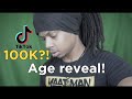 FINALLY at 100K! AGE REVEAL