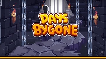 DAYS BYGONE- Dungeon game mode, new currency, new enemies, more fun.