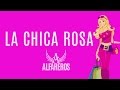 La Chica Rosa- Alfareros