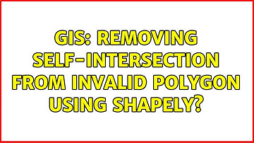 GIS: Removing self-intersection from invalid polygon using shapely?
