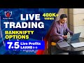Live Trading || BankNifty Options || 7.5 Lakh ++ Live Profits || Anish Singh Thakur || BoomingBulls