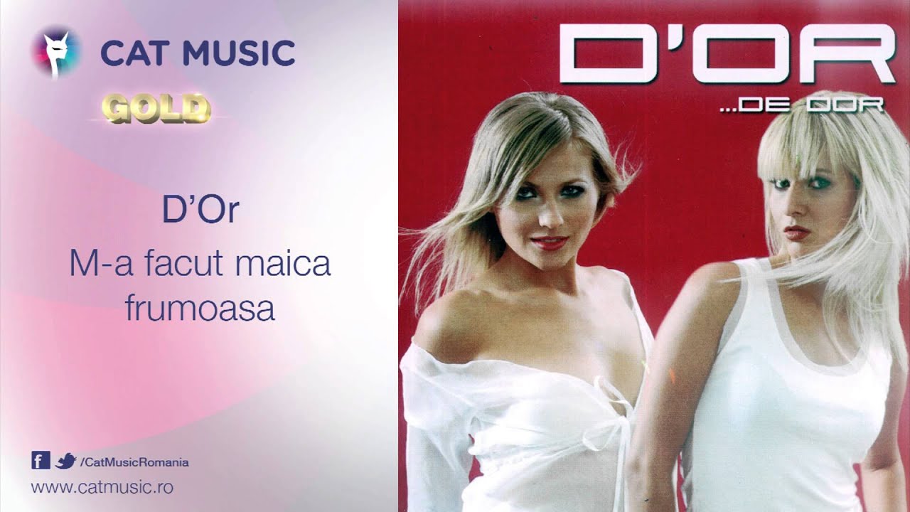 clasicismo musical D'Or - M-a facut maica frumoasa