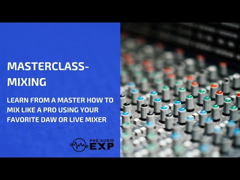 Masterclass in Mixing