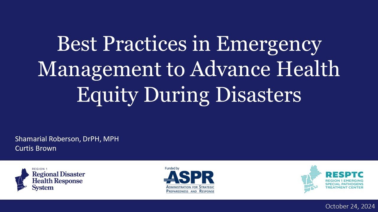 Best Practices in Emergency Management to Advance Health Equity During Disasters