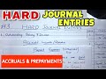 HARD Journal Entries by Saheb Academy - Class 11 / B.COM / CA Foundation