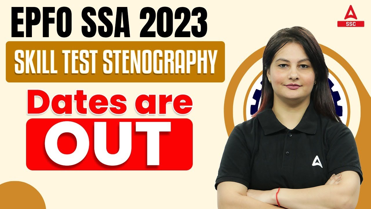 EPFO SSA Typing Test Date 2023 Out EPFO SSA Skill Test Stenography epfo-ssa-typing-test-date-2023-out-epfo-ssa-skill-test-stenography