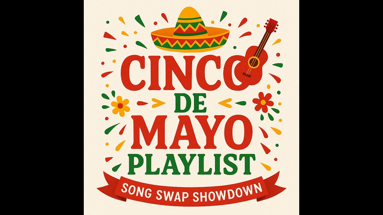 Songs for Your Cinco Party Playlist