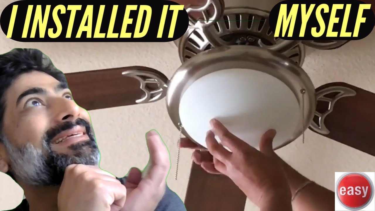 DIY Ceiling Fan Installation Step by Step Replacing Light Fixture