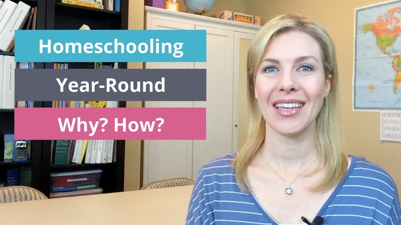 Homeschooling Year Round - YouTube