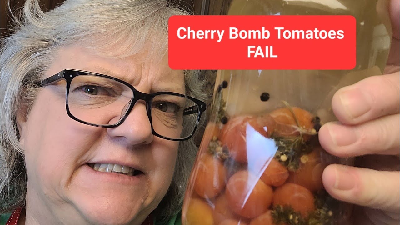 Cherry Bomb Tomatoes FAIL YouTube