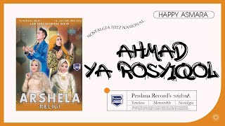 Ahmad Ya Rosyiqol - Happy Asmara (Official Music Video)