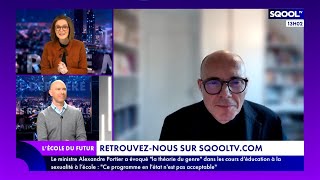 Émission L'ÉCOLE DU FUTUR - SQOOL TV