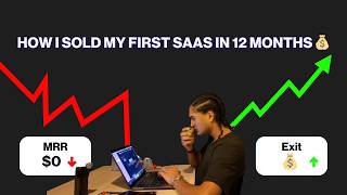 I Built and Sold a SaaS in 12 Months (No Funding, Full Breakdown)