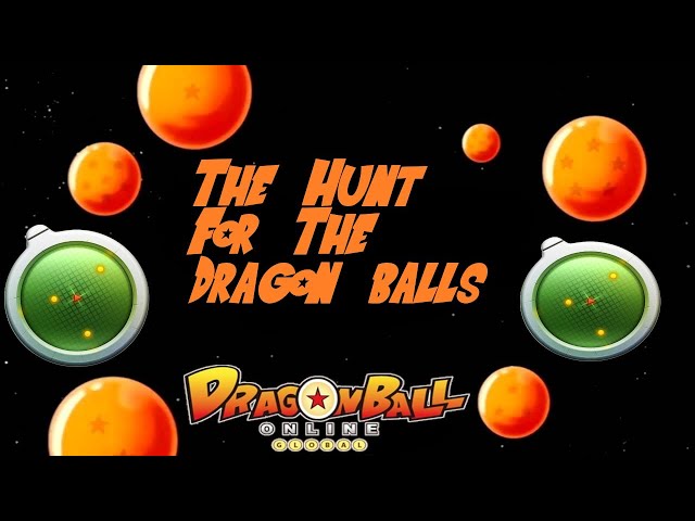 DBOUR Let's Hunt those Dragon Balls! (Dragon Ball Online Universe  Revelations) 