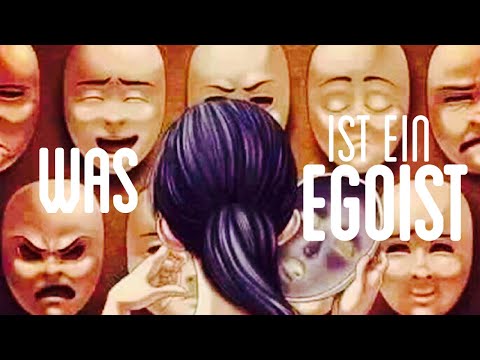 Video: Wer Ist Ein Egoist